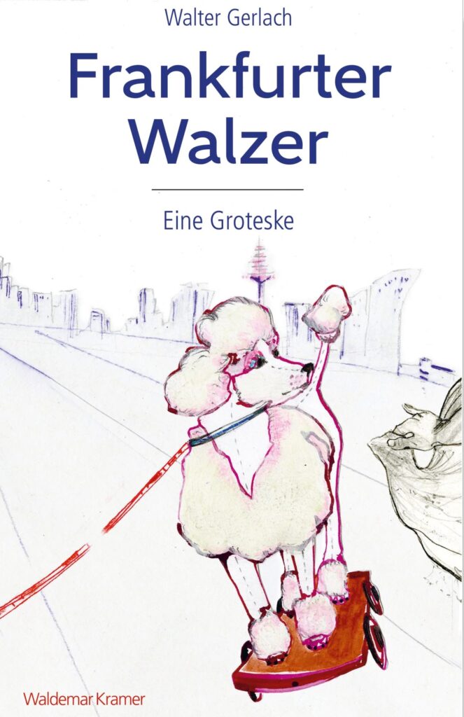 Cover: Walter Gerlach, Frankfturter Walzer