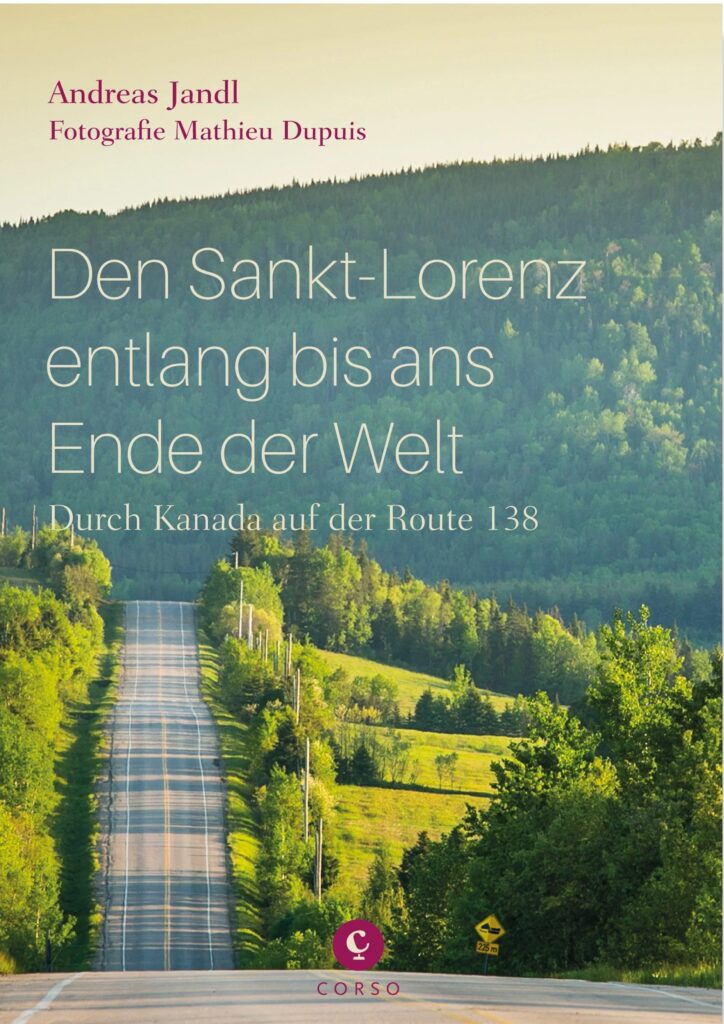 Cover: Andreas Jandl, Den Sankt-Lorenz entlang bis ans Ende der Welt