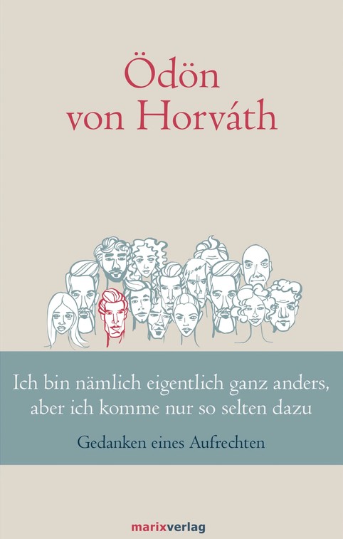 Cover: Ödön von Horvath, Ich bin eigentlich ganz anders